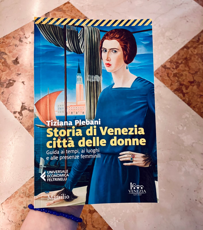 Storia di Venezia città delle donne — Guida ai tempi, luoghi e presenze femminili, di Tiziana Plebani et&nbsp;al.